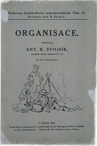 A. B. Svojsík: Organisace (1921)