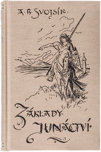 A. B. Svojsík: Základy junáctví (1912)